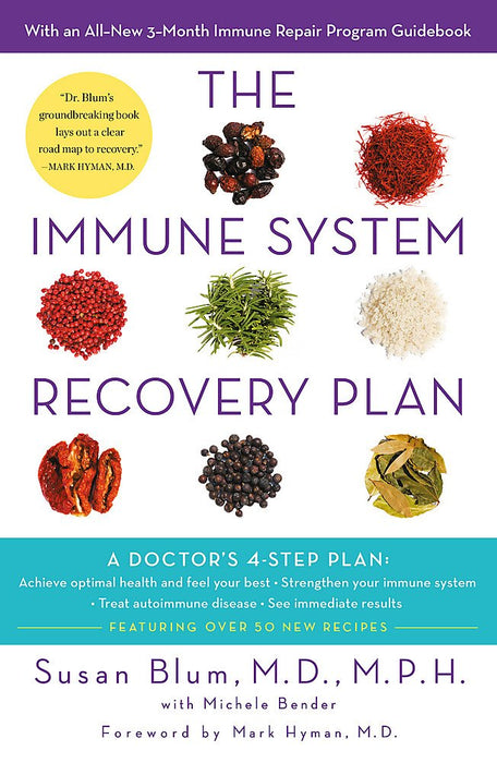 Immune System Recovery Plan: A Doctor's 4-Step Program to Treat Autoimmune Disease