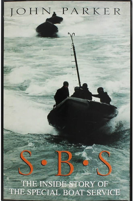 S.B.S: The Inside Story of the Special Boat Service