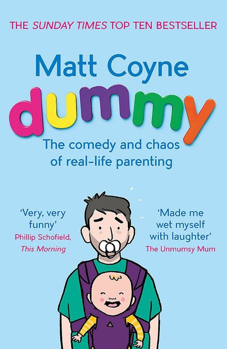 Dummy: The Comedy & Chaos of Real-Life Parenting