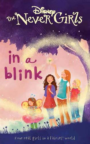 Disney Never Girls: In a Blink