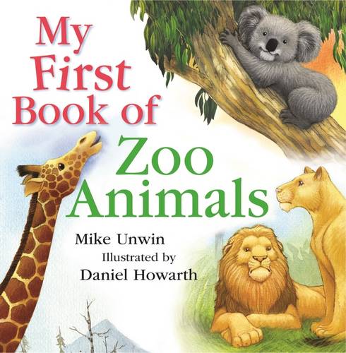 First Book of Zoo Animals