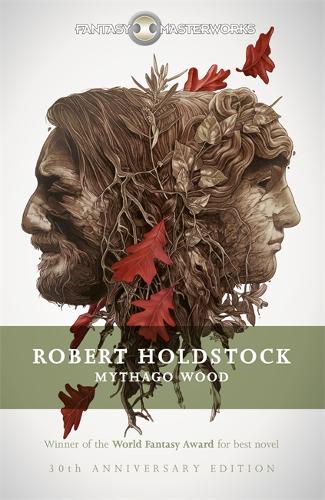 Fantasy Masterworks: Mythago Wood