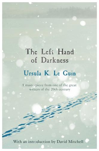 Le Guin- Left Hand of Darkness