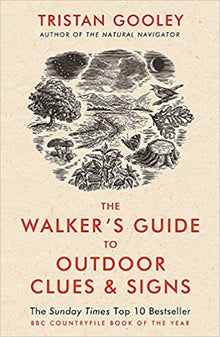 Gooley: Walker's Guide to Outdoor Clues & Signs