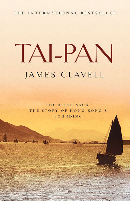 Clavell: Asian Saga- Tai-Pan