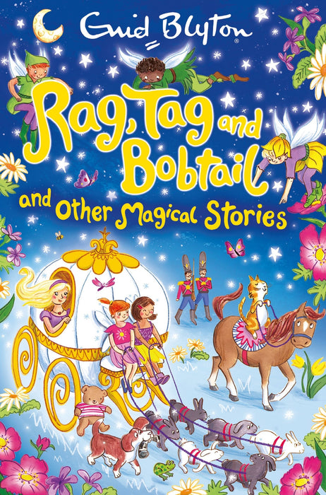 Blyton: Rag, Tag & Bobtail & Other Magical Stories