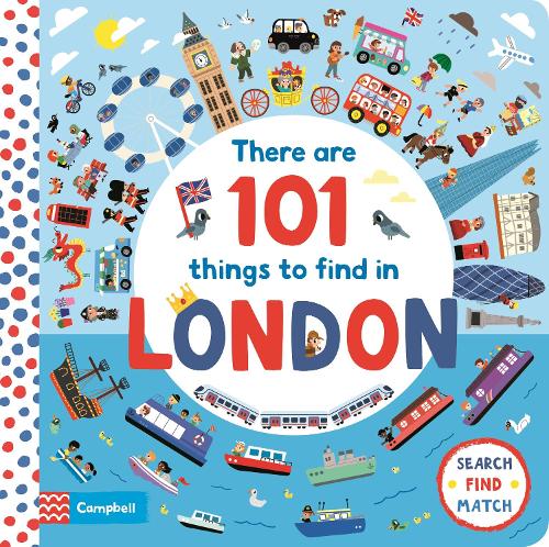 Campbell: There Are 101 Things to find in London