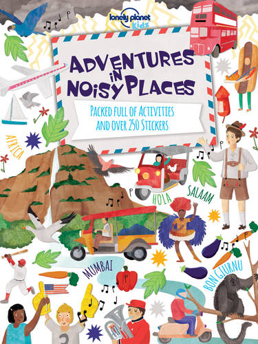 Lonely Planet: Adventures in Noisy Places