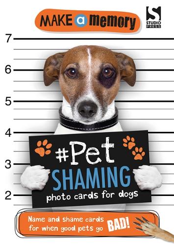 Make a Memory: #Pet Shaming - Dogs