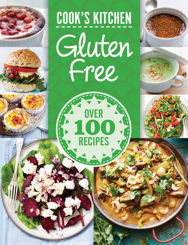 Cook's Kitchen: Gluten Free