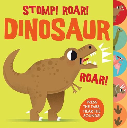 Sounds of the Wild: Stomp Roar! Dinosaur (sound book)