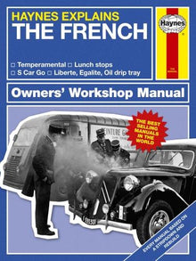 Explains The French: Owners' Workshop Manual