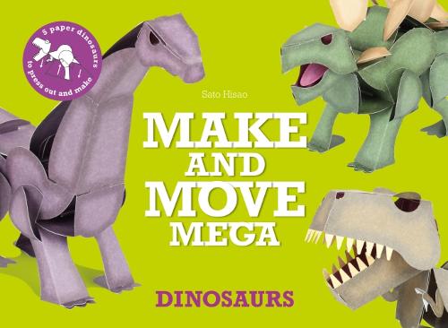 Make & Move Mega: Dinosaurs