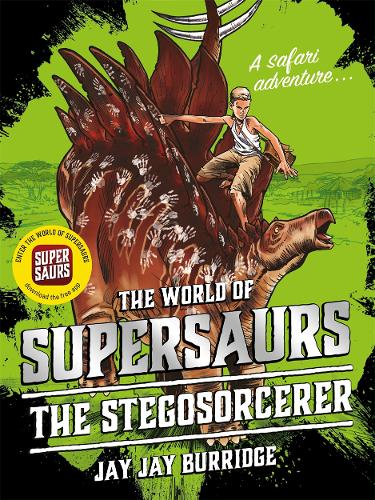 World of Supersaurs: The Stegosorcerer