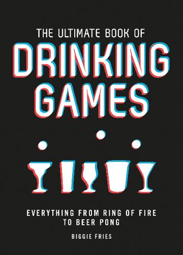 Ultimate Book Of Drinking Games