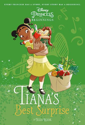Disney Princess Beginnings: Tiana's Best Surprise