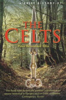 Brief History of Celts