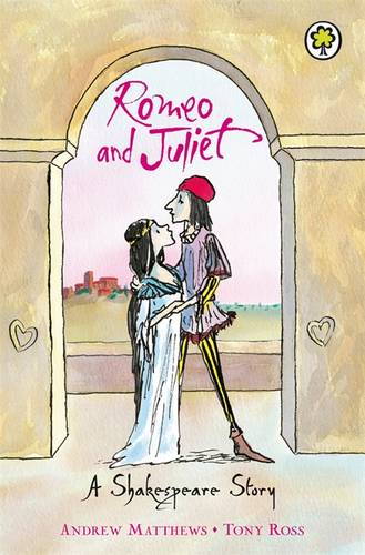 Shakespeare Stories: Romeo & Juliet