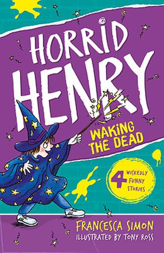 Horrid Henry Waking the Dead