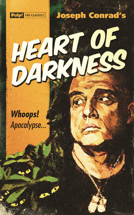 Pulp Classics: Heart of Darkness