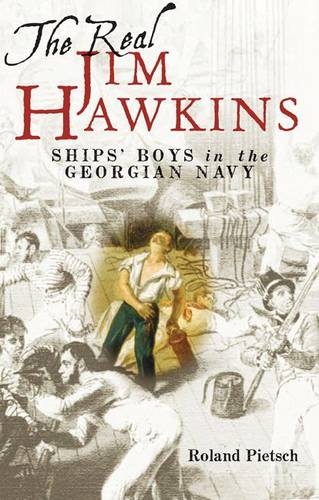 Real Jim Hawkins- Ships' Boys in the Georgian Navy