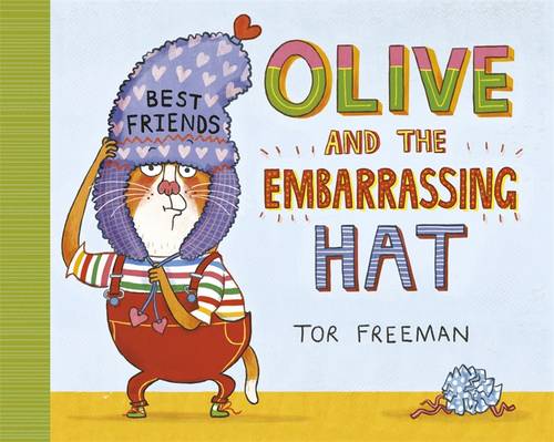 Olive & the Embarrassing Hat