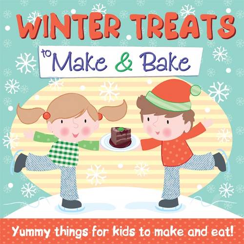 Winter Treats to Make & Bake