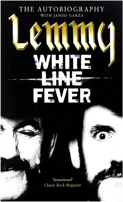 Lemmy: White Line Fever