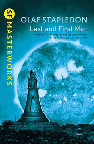 Stapledon: Last & First Men