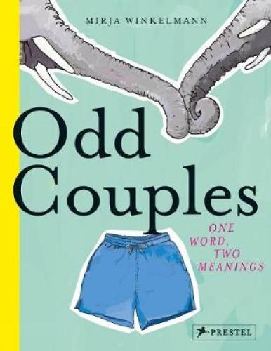Odd Couples: One Word Two Meanings