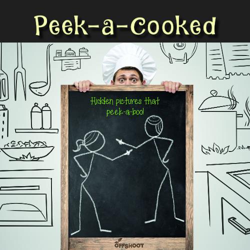 Peek A Cooked: Hidden Pictures That Peek-A-Boo