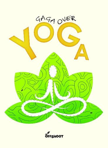 Gaga Over Yoga
