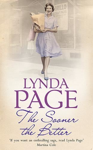 The Sooner The Better: An engrossing saga of love, friendship and betrayal
