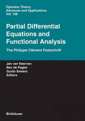 Partial Differential Equations and Functional Analysis: The Philippe C ...