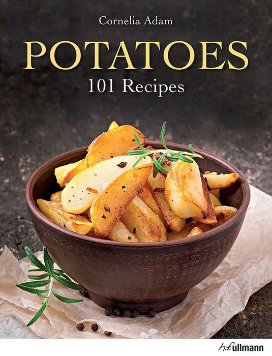 Potatoes- 101 Recipes
