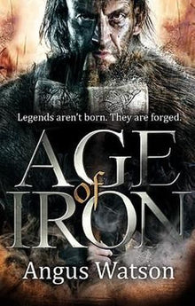 Age of Iron (The Iron Age Trilogy)