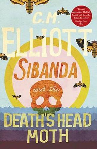 Sibanda and the Death's Head Moth (Detective Sibanda)