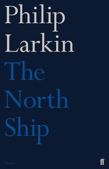 The North Ship (Faber Poetry)