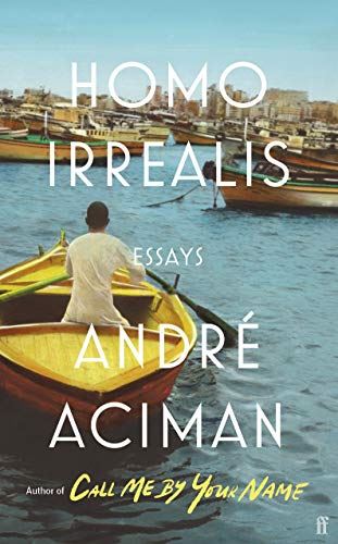 Homo Irrealis: André Aciman