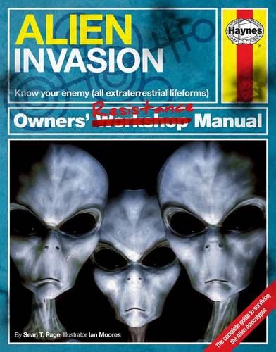 Haynes Alien Invasion Owners' Resistance Manual