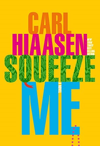 Squeeze Me: The ultimate satire for 2021