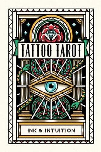 Tattoo Tarot: Ink & Intuition