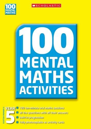 100 Mental Maths Activities Year 5