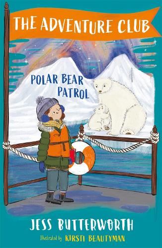 The  Adventure Club: Polar Bear Patrol