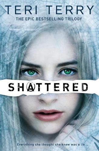 Shattered: Book 3: 3/3 (SLATED Trilogy)