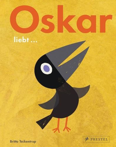 Oskar Loves...: by Britta Teckentrup