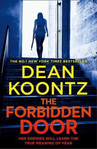 The Forbidden Door: The fourth gripping thriller in the FBI agent Jane Hawk series from a master of suspense and international bestselling author: Book 4 (Jane Hawk Thriller)