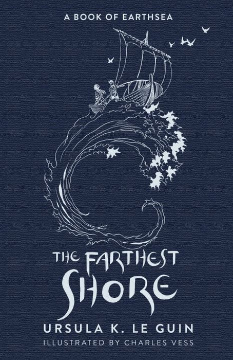 The Farthest Shore: The Third Book of Earthsea (The Earthsea Quartet)