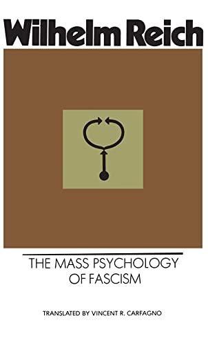 MASS PSYCHOLOGY OF FASCISM