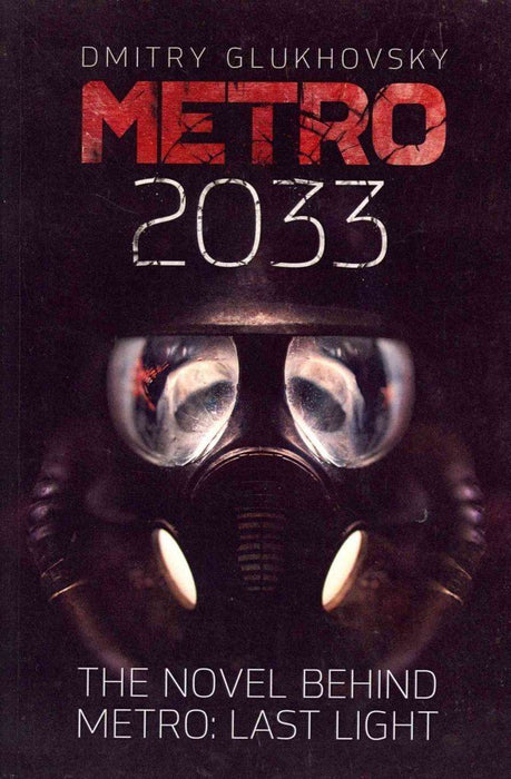 Glukhovsky: Metro 2033